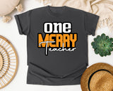 One Merry Teacher graphic tee in Pepper