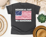 Memorial Day We Remember graphic tee in Pepper