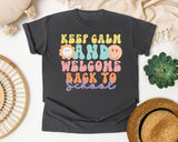 Keep Calm And Welcome Back To School graphic tee in Pepper