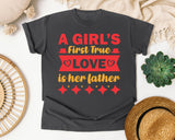 A Girl's First True Love Is Her Father Red graphic tee in Pepper