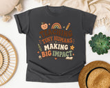 Teaching Tiny Humans Making Big Impact graphic tee in Pepper