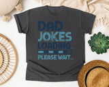 Dad Jokes Loading Please Wait Grey graphic tee in Pepper