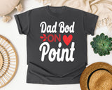 Dad Bod On Point White 3 graphic tee in Pepper