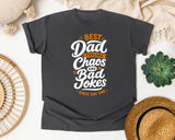 Best Dad Fueling Chaos And Bad Jokes White graphic tee in Pepper