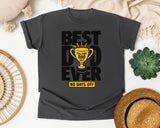 Best Dad Ever No Days Off White 2 graphic tee in Pepper