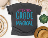 Tenth Grade Is Magical Script graphic tee in Pepper