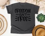 Freedom Isn't Free White 3 graphic tee in Pepper