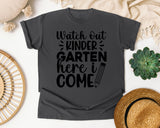 Watch Out Kindergarten Here I Come White graphic tee in Pepper