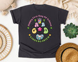 Happy First Day Of Kindergarten in Graphite Comfort Colors 1717 tee
