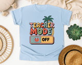 Teacher Mode Off in Chambray Comfort Colors 1717 tee