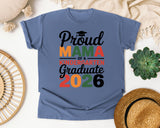 Proud Mama Of A Kindergarten Graduate 2026 in Blue Jean Comfort Colors 1717 tee