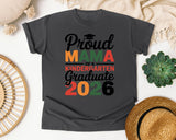 Proud Mama Of A Kindergarten Graduate 2026 in Pepper Comfort Colors 1717 tee