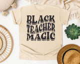 Black Teacher Magic in Ivory Comfort Colors 1717 tee
