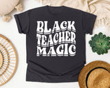 Black Teacher Magic Light Print in Graphite Comfort Colors 1717 tee