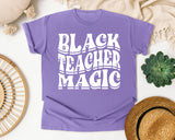 Black Teacher Magic Light Print in Violet Comfort Colors 1717 tee