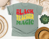Black Teacher Magic Retro in Bay Comfort Colors 1717 tee