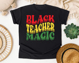 Black Teacher Magic Retro in Black Comfort Colors 1717 tee