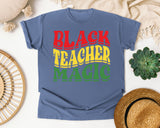 Black Teacher Magic Retro in Blue Jean Comfort Colors 1717 tee