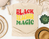 Black Teacher Magic Retro in Ivory Comfort Colors 1717 tee