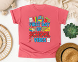 First Day Of School Vibes in Watermelon Comfort Colors 1717 tee