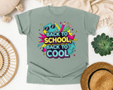 Back To School Back To Cool in Bay Comfort Colors 1717 tee