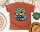 Back To School Back To Cool in Yam Comfort Colors 1717 tee