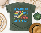 Growing Up One Grade At A Time in Moss Comfort Colors 1717 tee