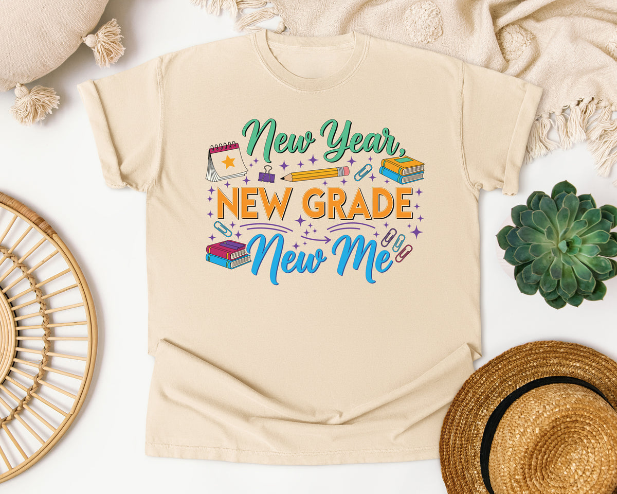 New Year New Grade New Me in Ivory Comfort Colors 1717 tee