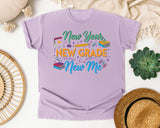 New Year New Grade New Me in Orchid Comfort Colors 1717 tee