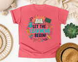 Let The Learning Begin in Watermelon Comfort Colors 1717 tee
