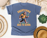 Squatching Back To School in Blue Jean Comfort Colors 1717 tee
