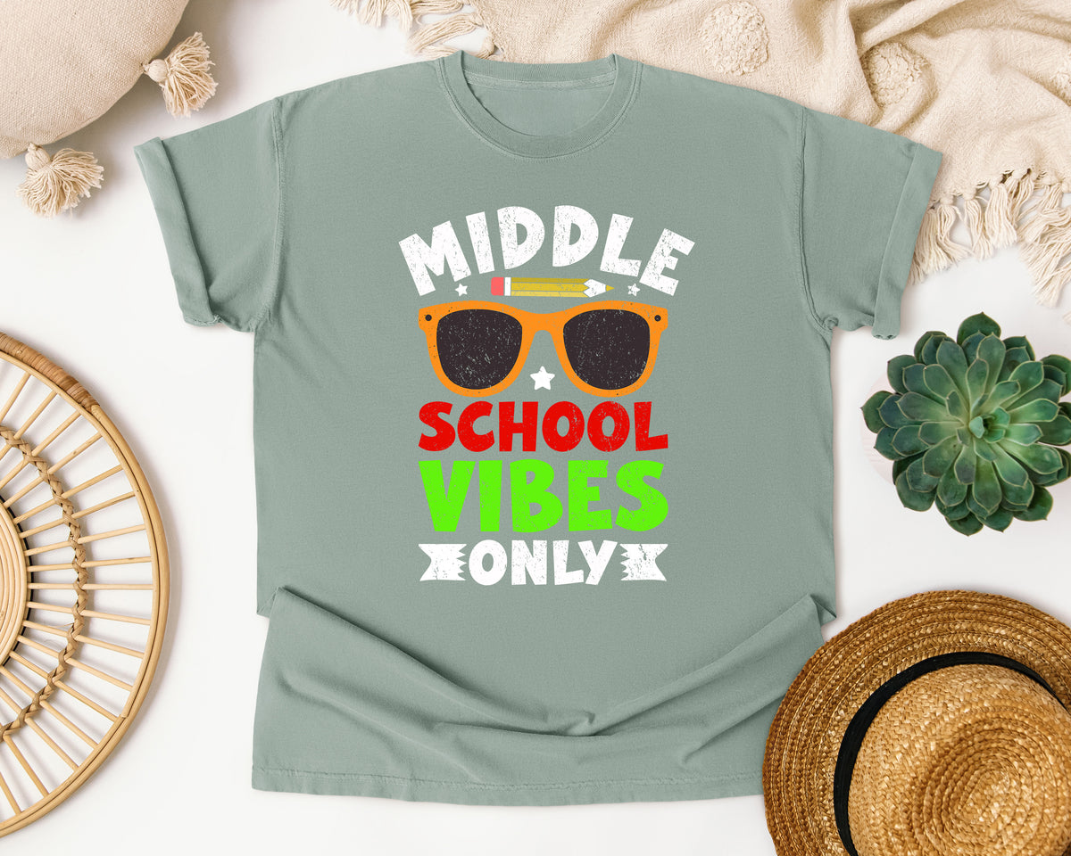 Middle School Vibes Only in Bay Comfort Colors 1717 tee