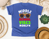 Middle School Vibes Only in Flo Blue Comfort Colors 1717 tee