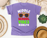 Middle School Vibes Only in Violet Comfort Colors 1717 tee