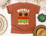 Middle School Vibes Only in Yam Comfort Colors 1717 tee