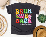 Bruh We Back School Secretary in Graphite Comfort Colors 1717 tee