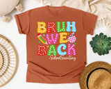 Bruh We Back School Secretary in Yam Comfort Colors 1717 tee