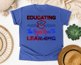 Educating Is The Royal Road To Learning in Flo Blue Comfort Colors 1717 tee