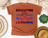 Educating Is The Royal Road To Learning in Yam Comfort Colors 1717 tee