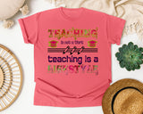 Teaching Is A Lifestyle in Watermelon Comfort Colors 1717 tee