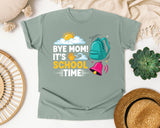 Bye Mom It's School Time Light Print in Bay Comfort Colors 1717 tee