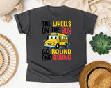 The Wheels On The Bus Go Round And Round in Pepper Comfort Colors 1717 tee