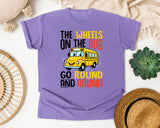 The Wheels On The Bus Go Round And Round in Violet Comfort Colors 1717 tee