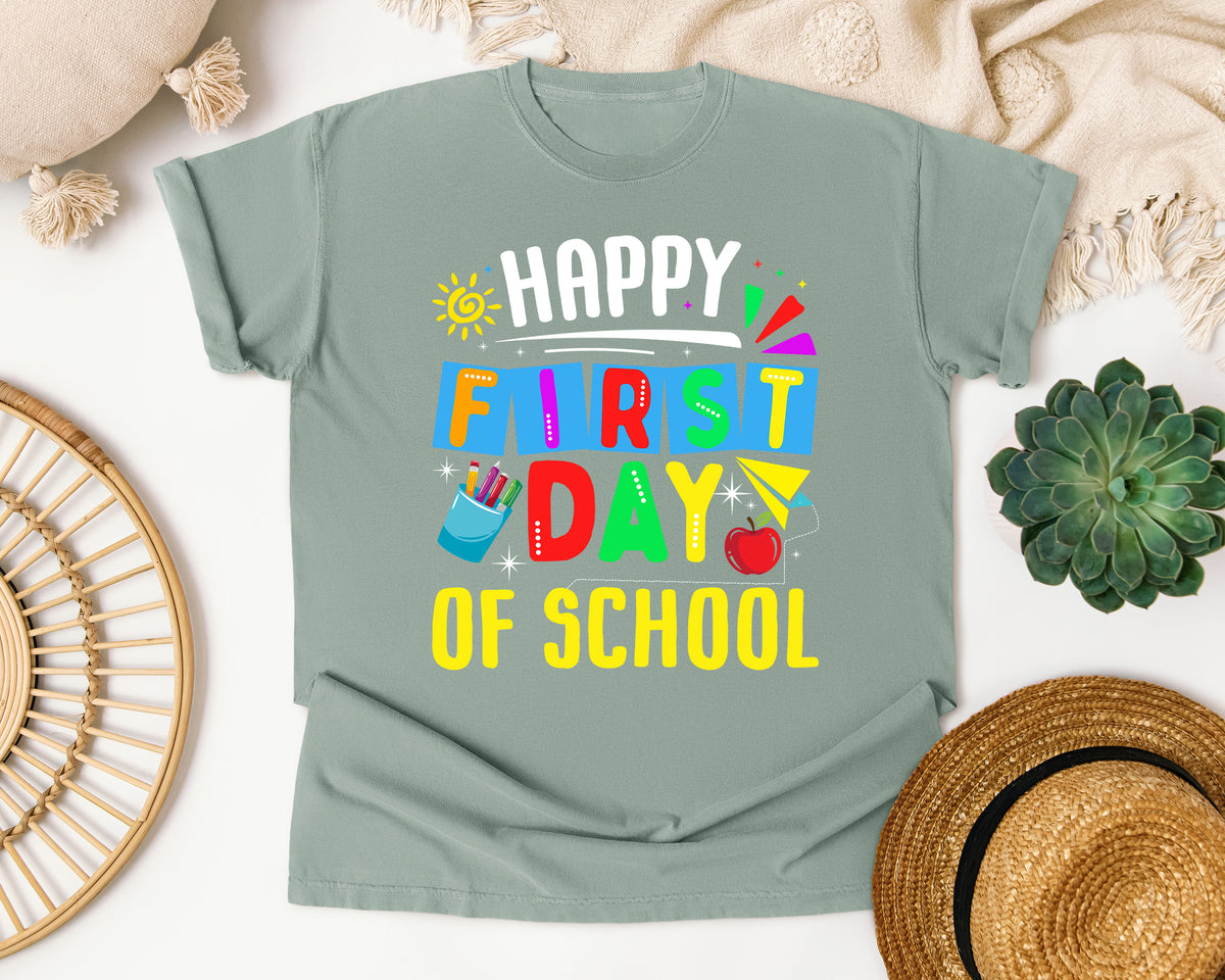 Happy First Day Of School Light Print in Bay Comfort Colors 1717 tee