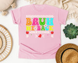 Bruh We Back Back To School Light Print in Blossom Comfort Colors 1717 tee