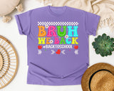 Bruh We Back Back To School Light Print in Violet Comfort Colors 1717 tee