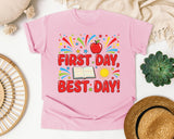 First Day Best Day in Blossom Comfort Colors 1717 tee