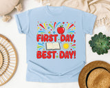 First Day Best Day in Chambray Comfort Colors 1717 tee
