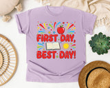 First Day Best Day in Orchid Comfort Colors 1717 tee