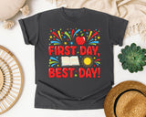 First Day Best Day in Pepper Comfort Colors 1717 tee